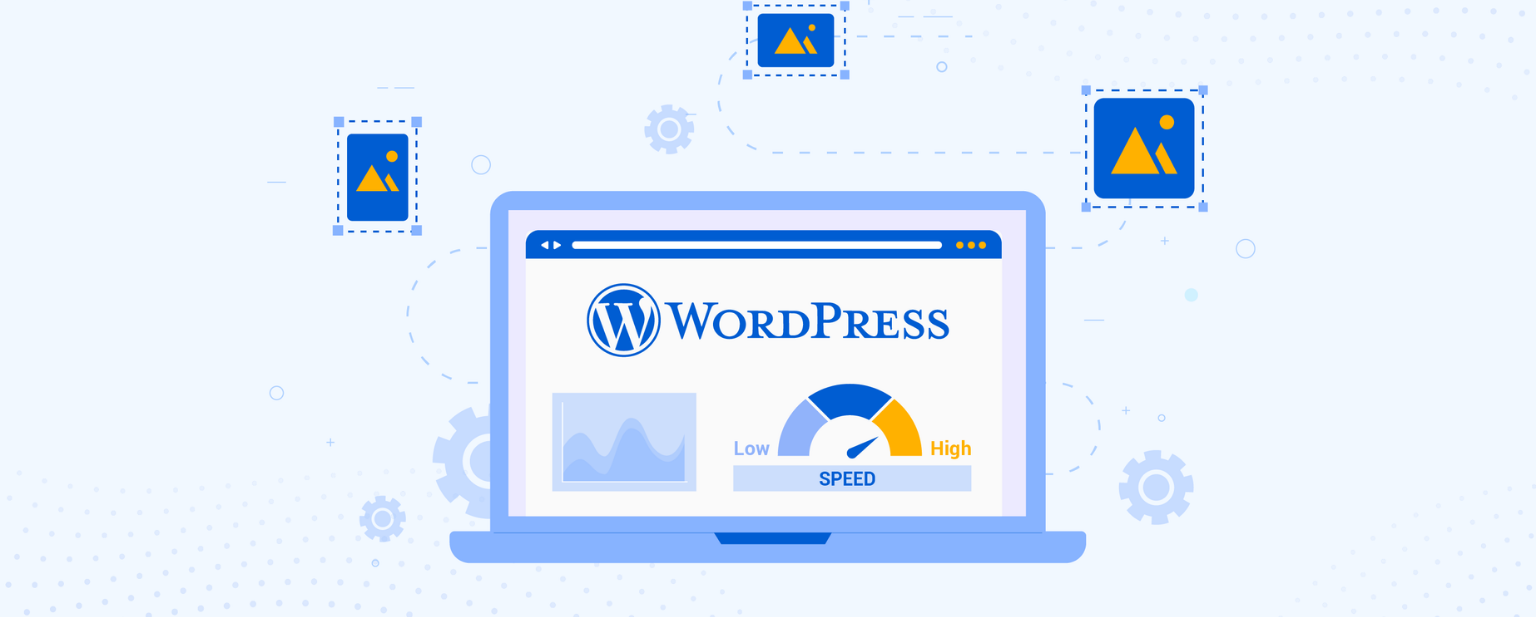 WordPress Website Speed Through CDN, Caching, and Image Optimization 1 WordPress Website