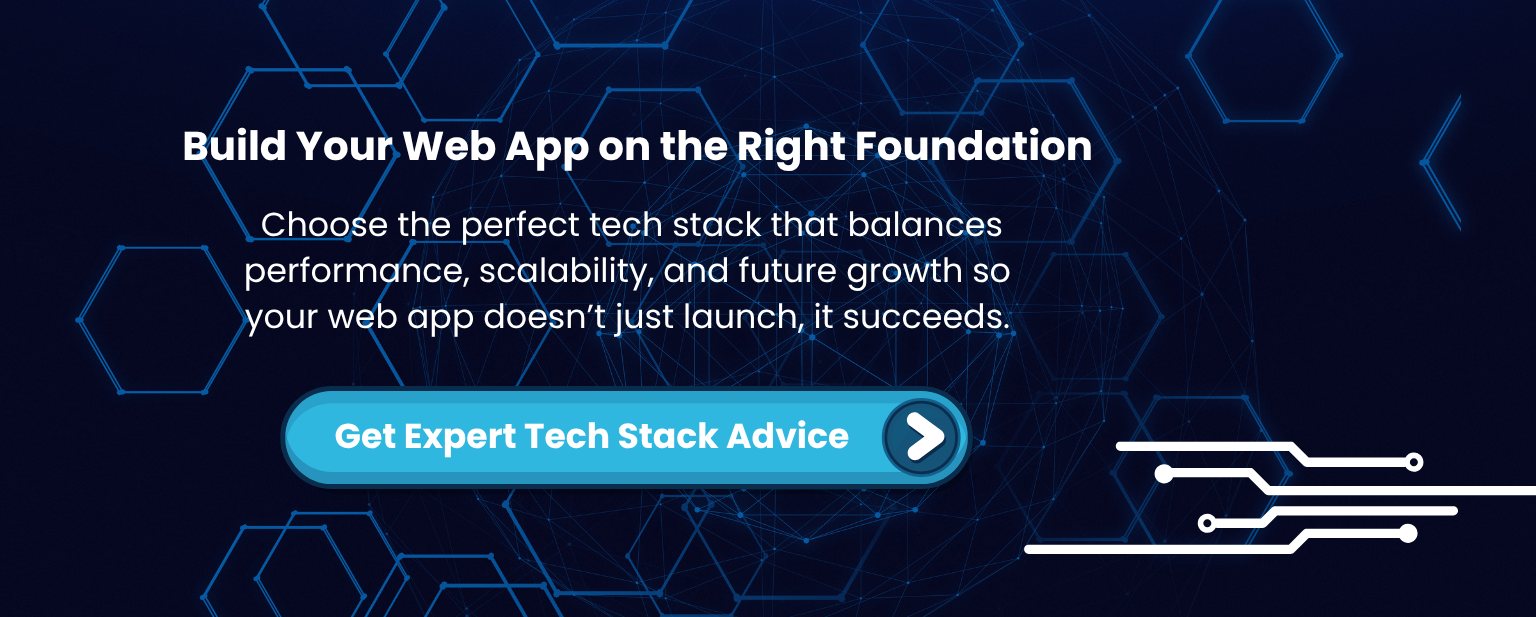 How to Choose the Right Tech Stack for Web App Development 2 Web App Development